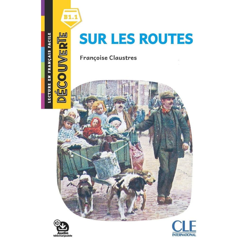 Découverte Niveau B1.1 Sur les routes