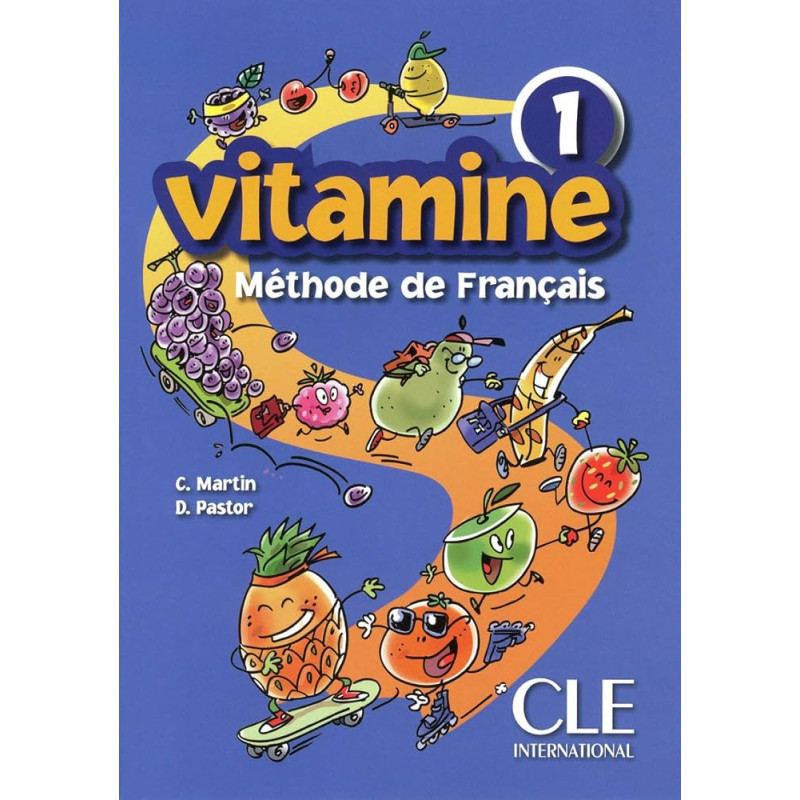 Vitamine, Niveau 1, Livre de l'élève