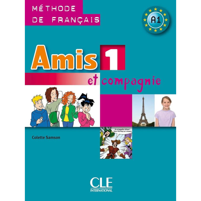 Amis et compagnie, Niveau 1, Livre de l'élève