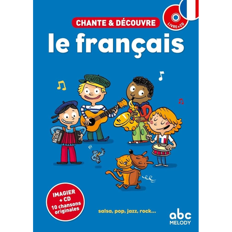 Chante et découvre le français (ed. 2014)