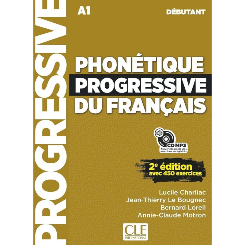 Phonétique progressive du français - Niveau débutant - Livre + CD - 2ème édition - Nouvelle couverture