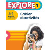Explore 1, niv. A1, cahier d’activités