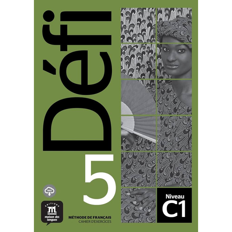 Défi 5 Cahier + MP3 Cahier de l'élève plus MP3 téléchargeables