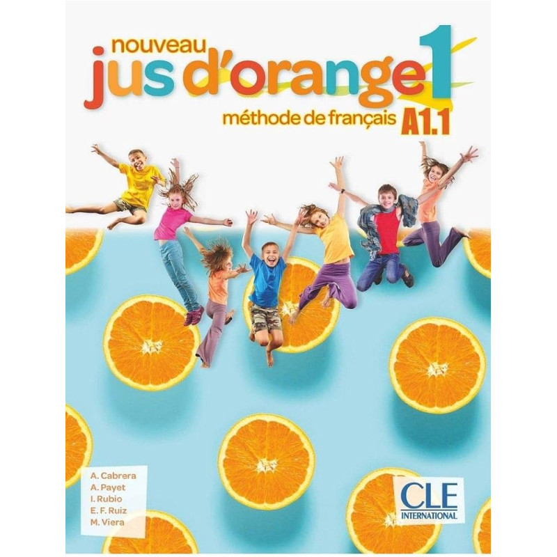 Nouveau Jus d'orange 1 - Niveau A1.1 - Livre de l'élève + DVD-Rom