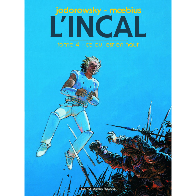 L'Incal, T04, Ce qui est en haut