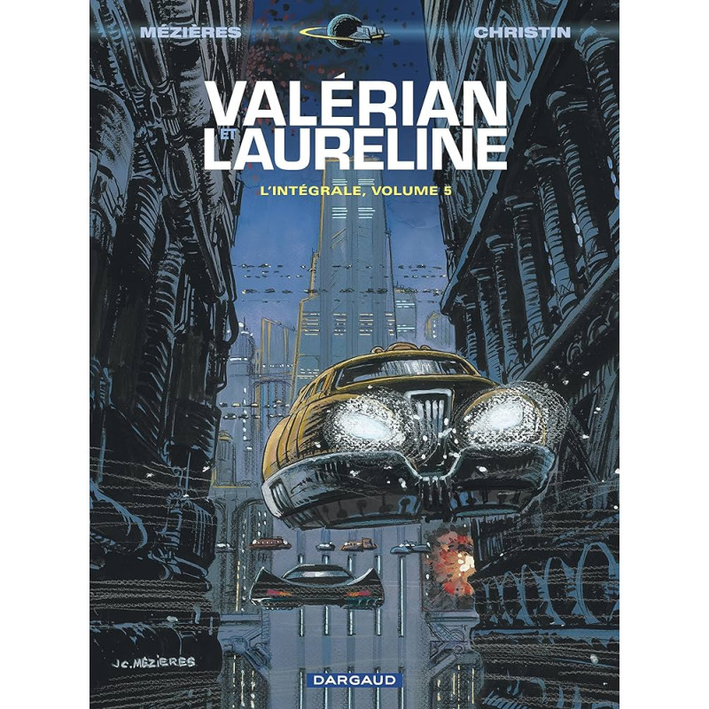 Valérian et Laureline T05 - L'intégrale