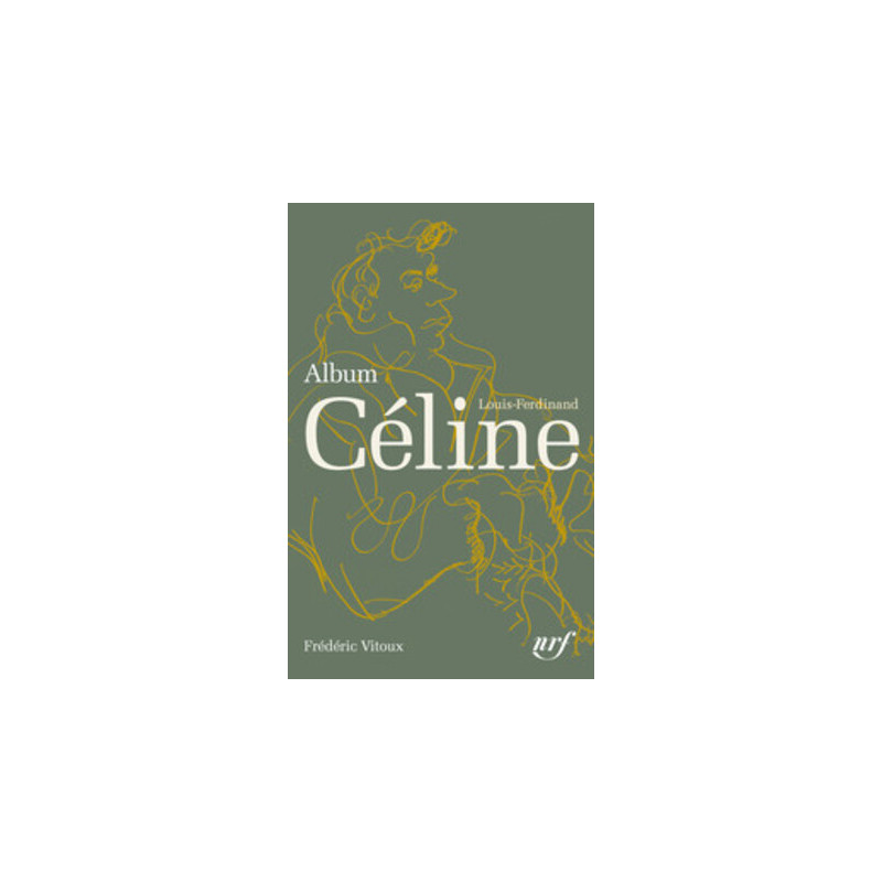 Album Céline (La Pléiade)