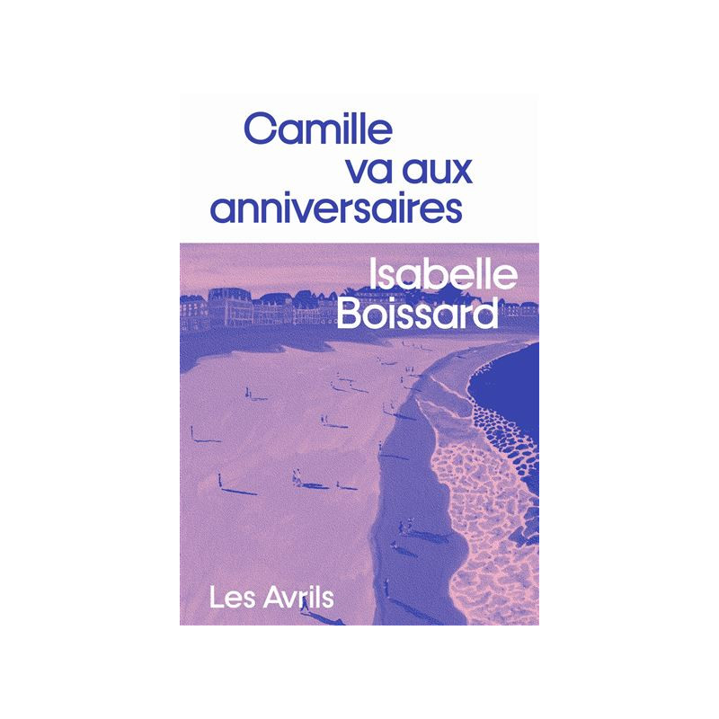 Camille va aux anniversaires