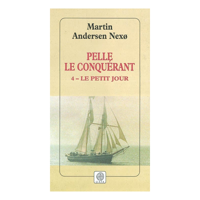 Pelle le conquérant - T4 Le petit jour