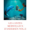 Les Contes Merveilleux d’Andersen (Vol. 2)