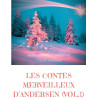 Les Contes Merveilleux d’Andersen (Vol. 1)