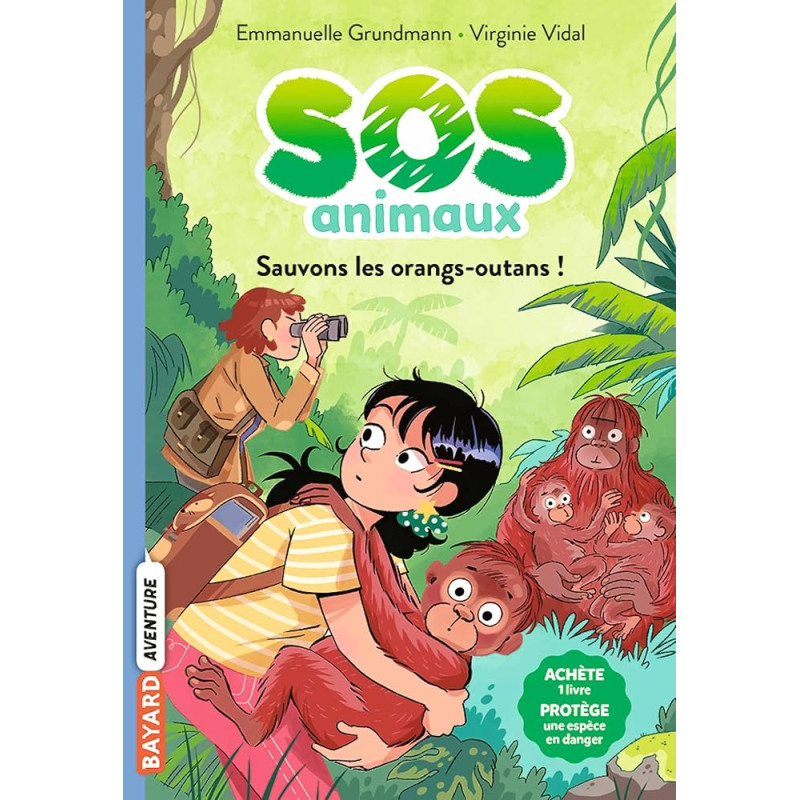 SOS Animaux Sauvages - Sauvons les orangs-outans