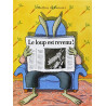 Loup est revenu (le) !
