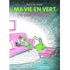 Ma vie en vert - 2. Cadeau promo