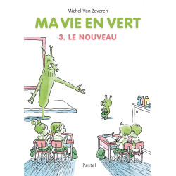 Ma Vie en Vert - Tome 3 -...