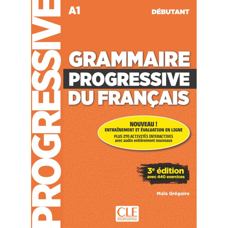 Grammaire progressive du français, débutant, 3e édition