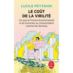 Le coût de la virilité