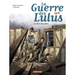 La Guerre des Lulus T05 -...