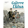 La Guerre des Lulus T01 - 1914, La Maison des enfants trouvés