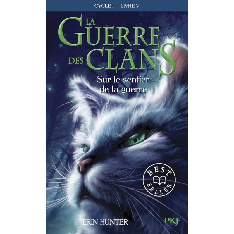 La Guerre Des Clans - Cycle I, Tome 05