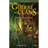 La Guerre Des Clans - Cycle I, Tome 01