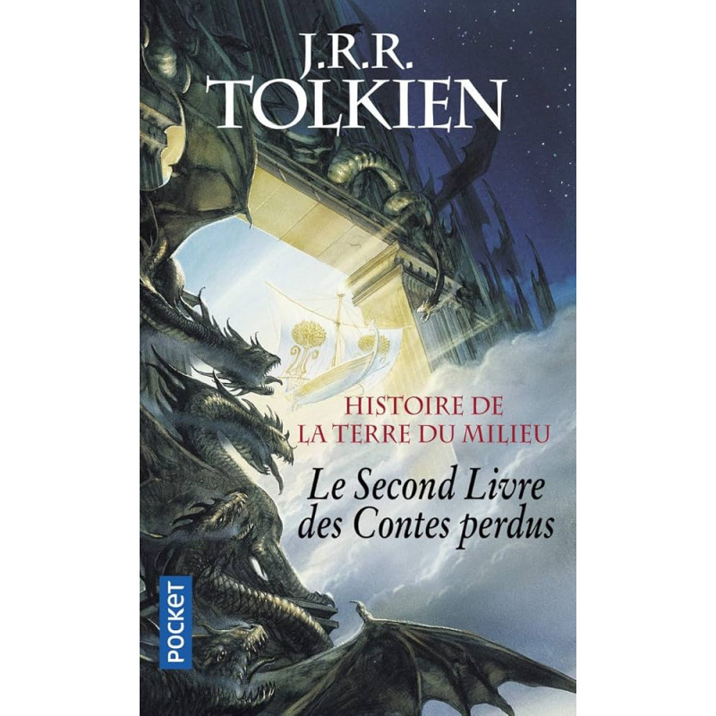 L'Histoire de la Terre du Milieu - Le second livre des contes perdus