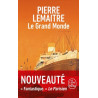 Le Grand Monde (poche)