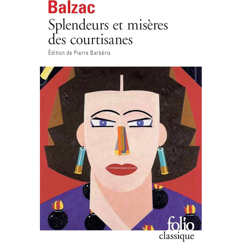 Splendeurs et miseres des courtisanes