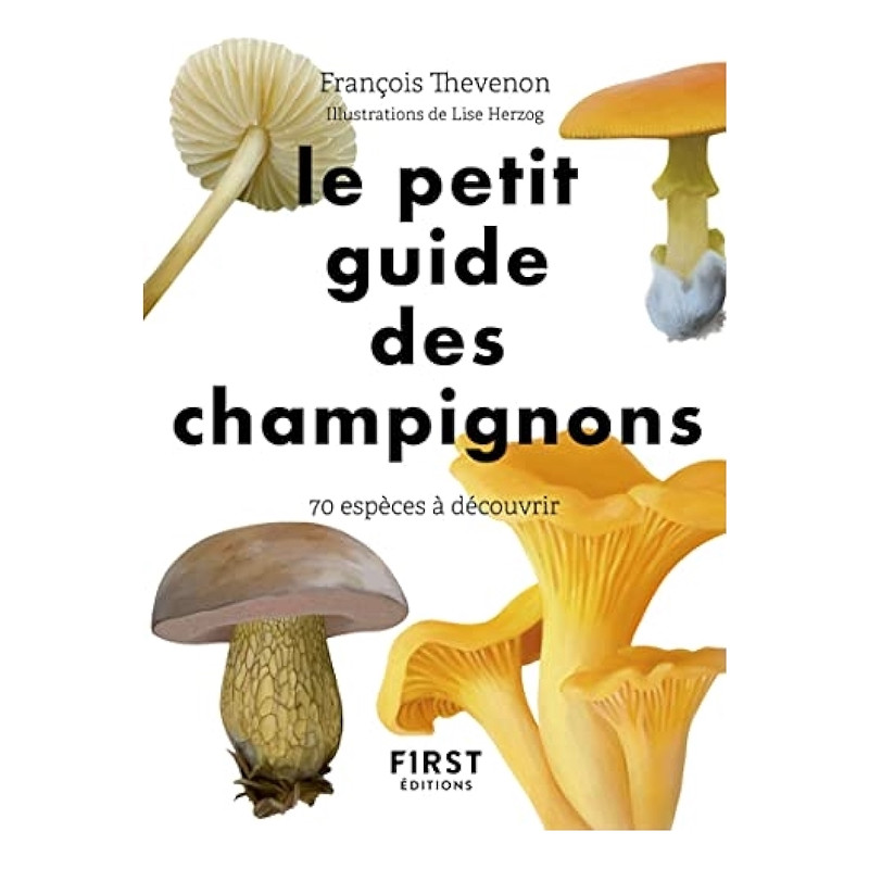 Le Petit Guide des champignons