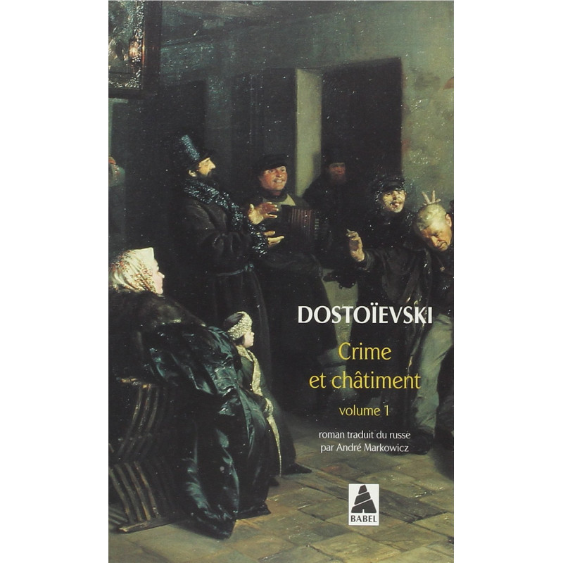 Crime et châtiment Tome 1 (Babel)
