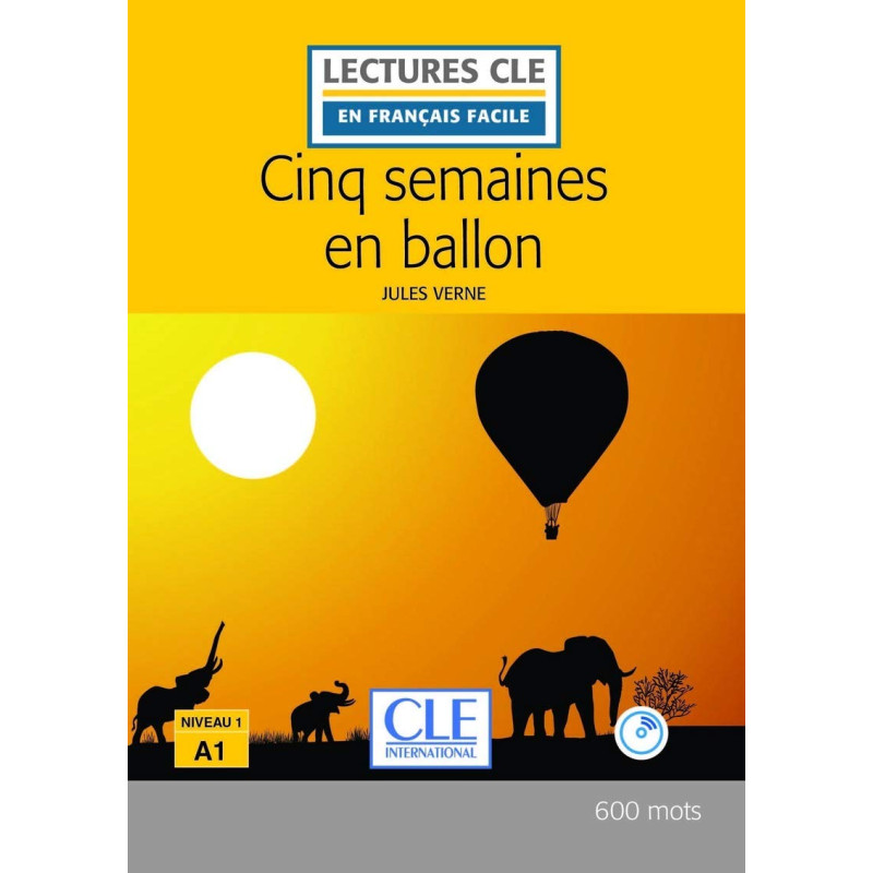 Cinq semaines en ballon, Niveau 1 (Livre + CD)