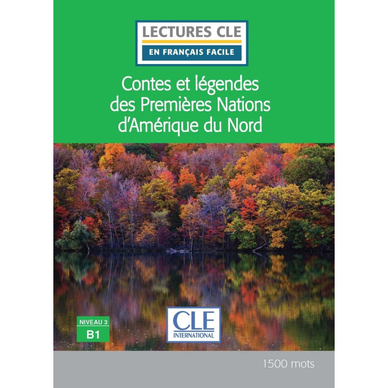 Contes et légendes des Premières Nations d'Amérique du Nord - B1