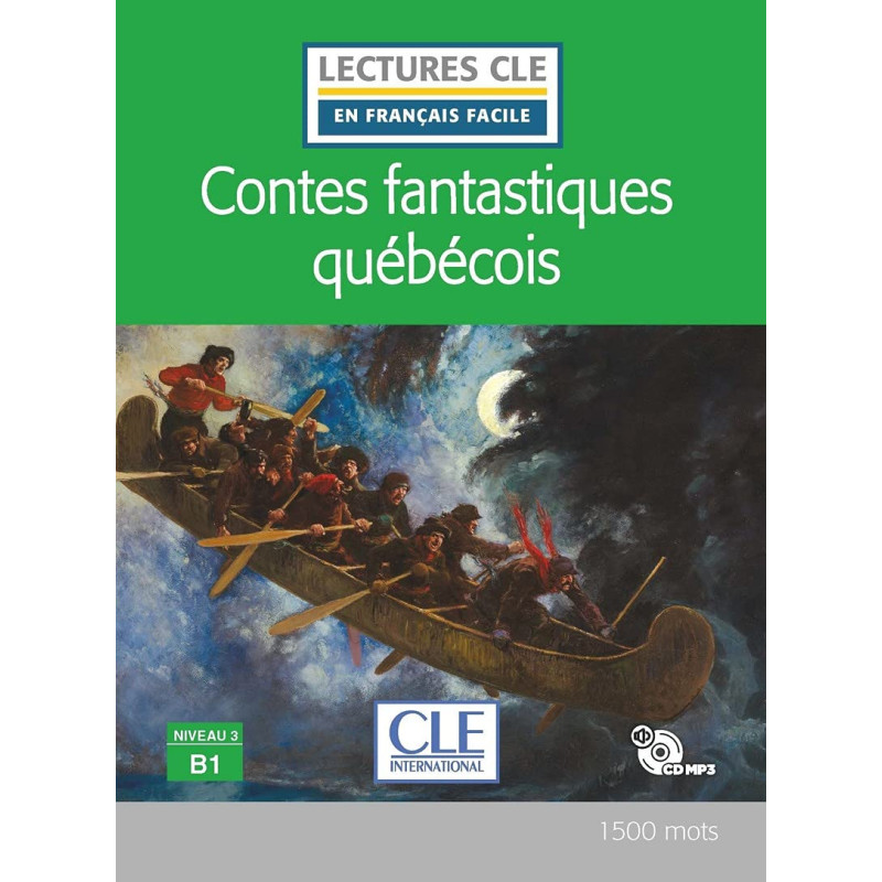 Contes fantastiques québécois - B1