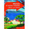 Mondo et trois autres histoires (Collège)