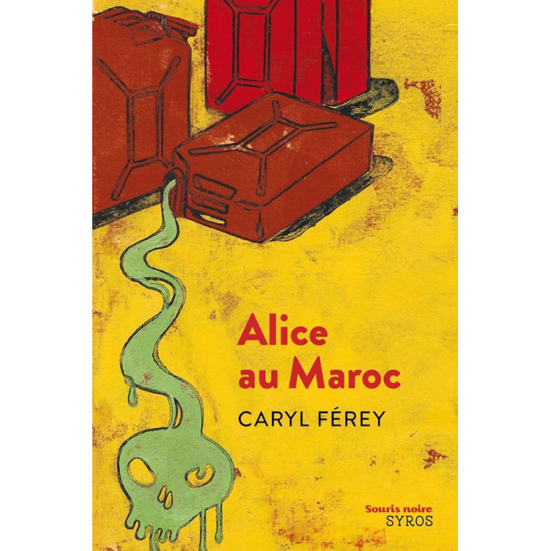 Alice au Maroc (Coll. Souris noire)