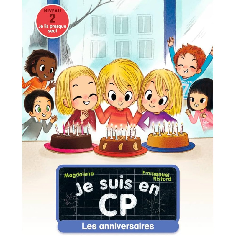 Je Suis En CP - Les anniversaires