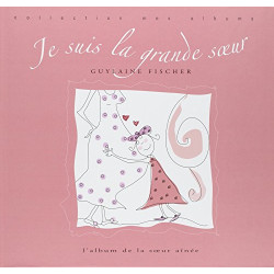 Je suis la grande soeur