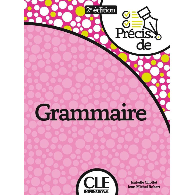 Précis de grammaire nouvelle édition