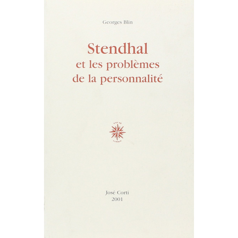 Stendhal et les problèmes de personalité
