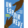 Un espoir rêvé