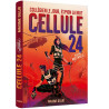 Cellule 24 - Tome 2