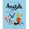 Anatole Latuile T11- Trop la classe