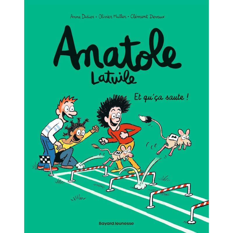 Anatole Latuile T13, Et qu'ça saute