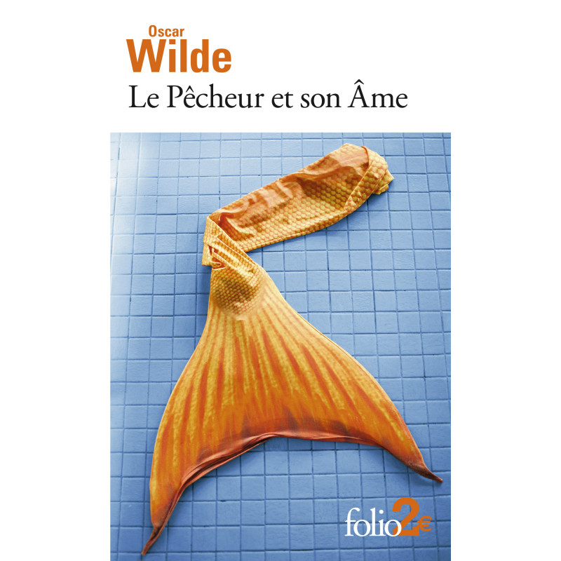 Le pêcheur et son âme et autres contes