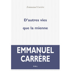 D'autres vies que la mienne