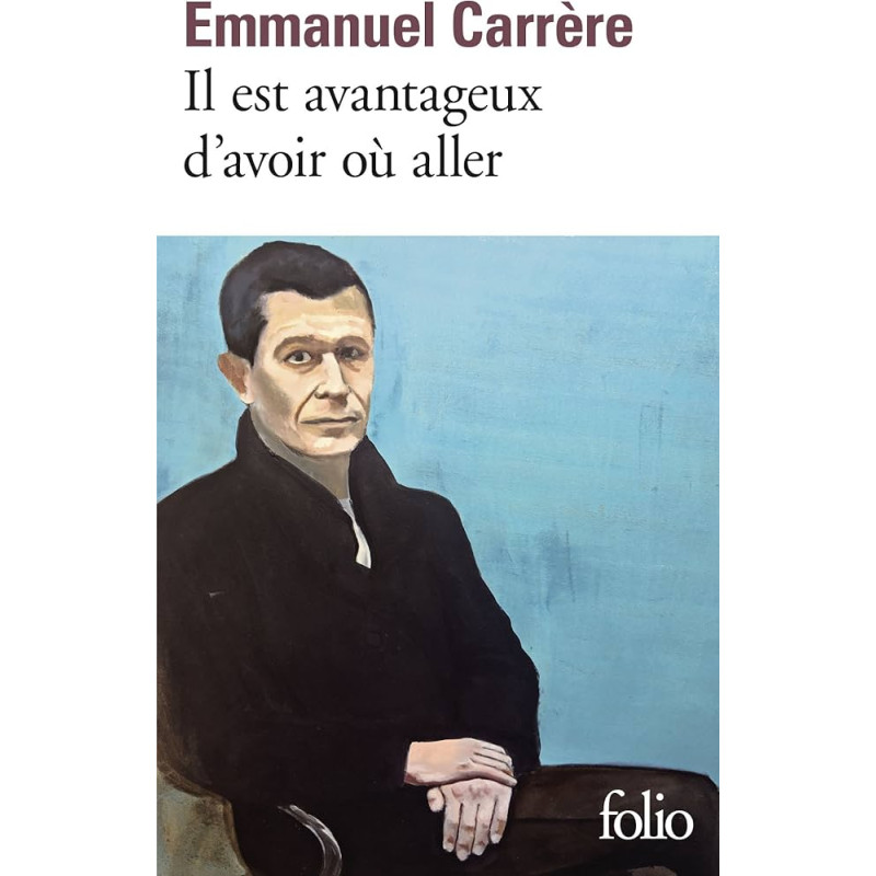 Il est avantageux d’avoir où aller