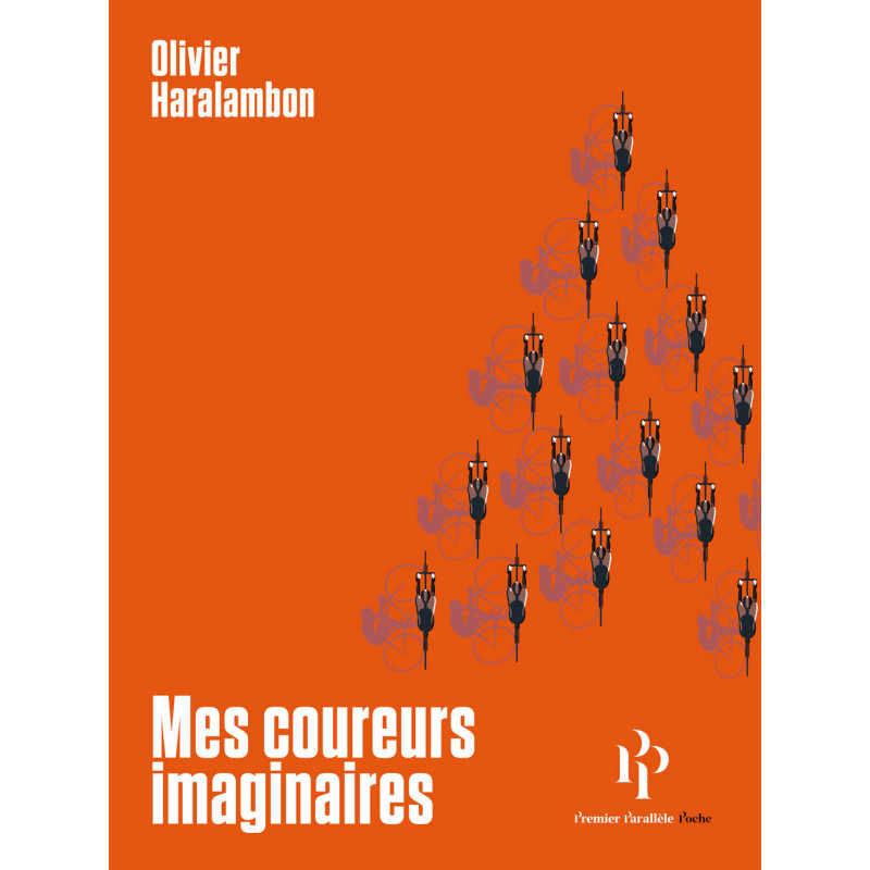 Mes coureurs imaginaires (poche)