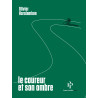 Le coureur et son ombre (poche)