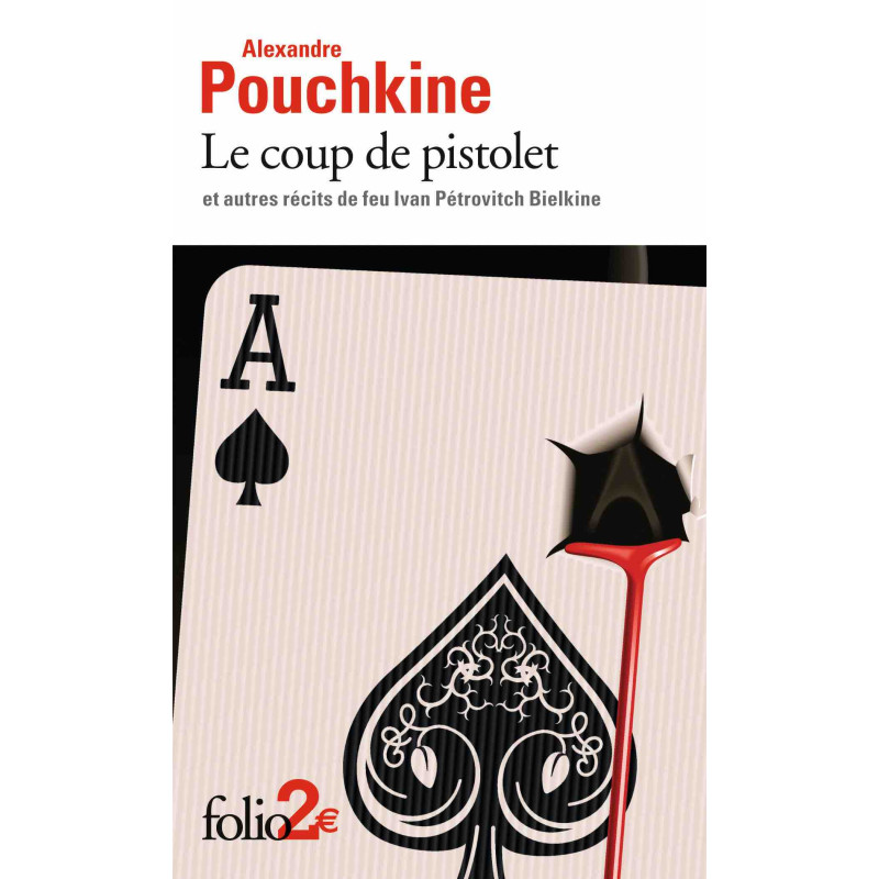 Le coup de pistolet et autres récits de feu Ivan Pétrovitch Bielkine