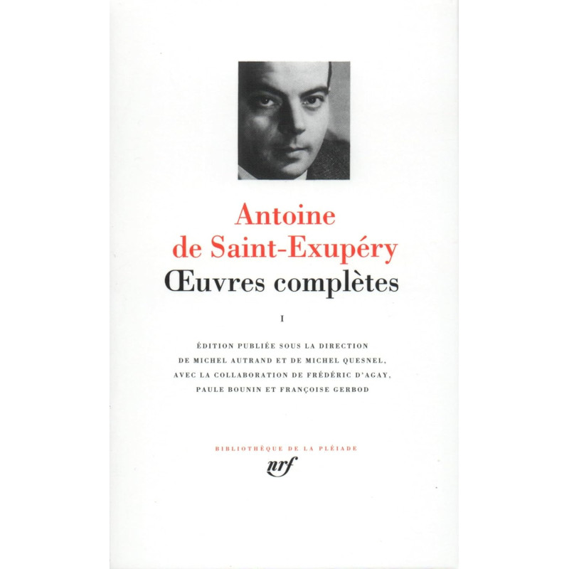 Oeuvres complètes de St Exupéry, T01 (Coll. La Pléiade)